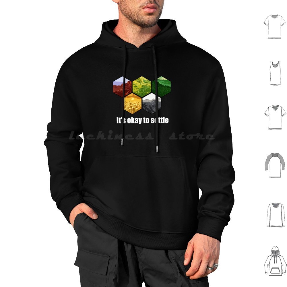 Board Game Catan - Het _S Okay To Settle Hoodie